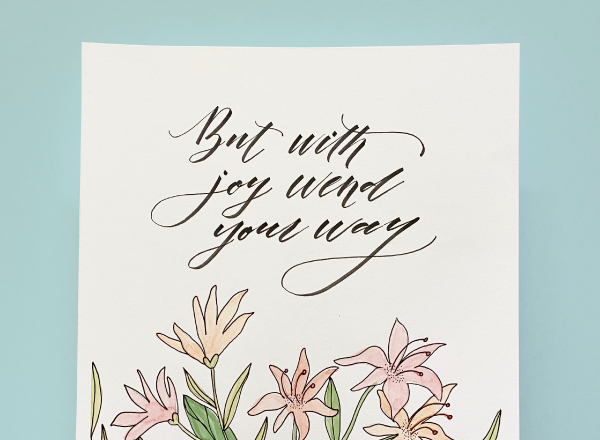 But With Joy Wend Your Way