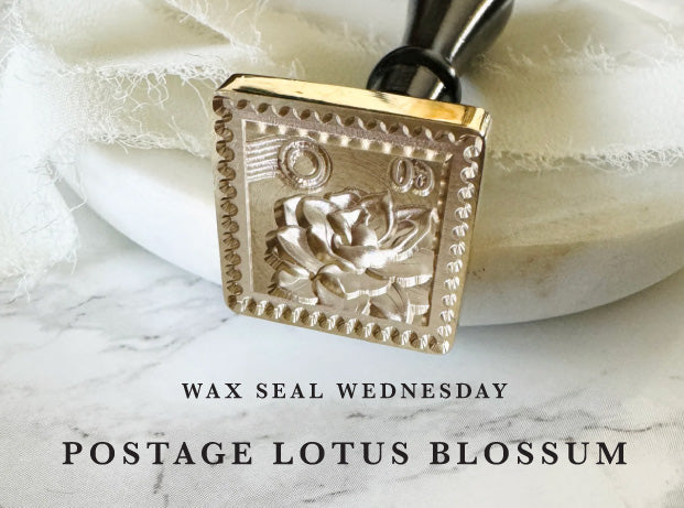Wax Seal Wednesday - Postage Lotus Blossom Stamp