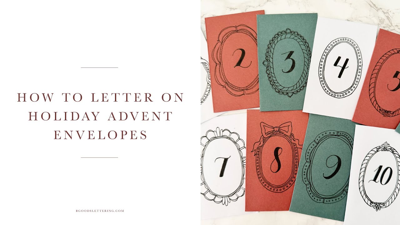 How to letter on holiday advent envelopes