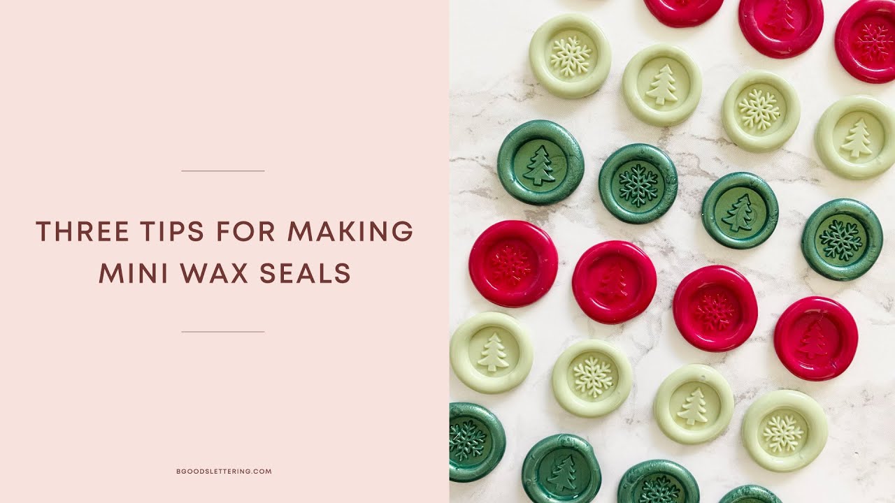 Three tips for making mini wax seals