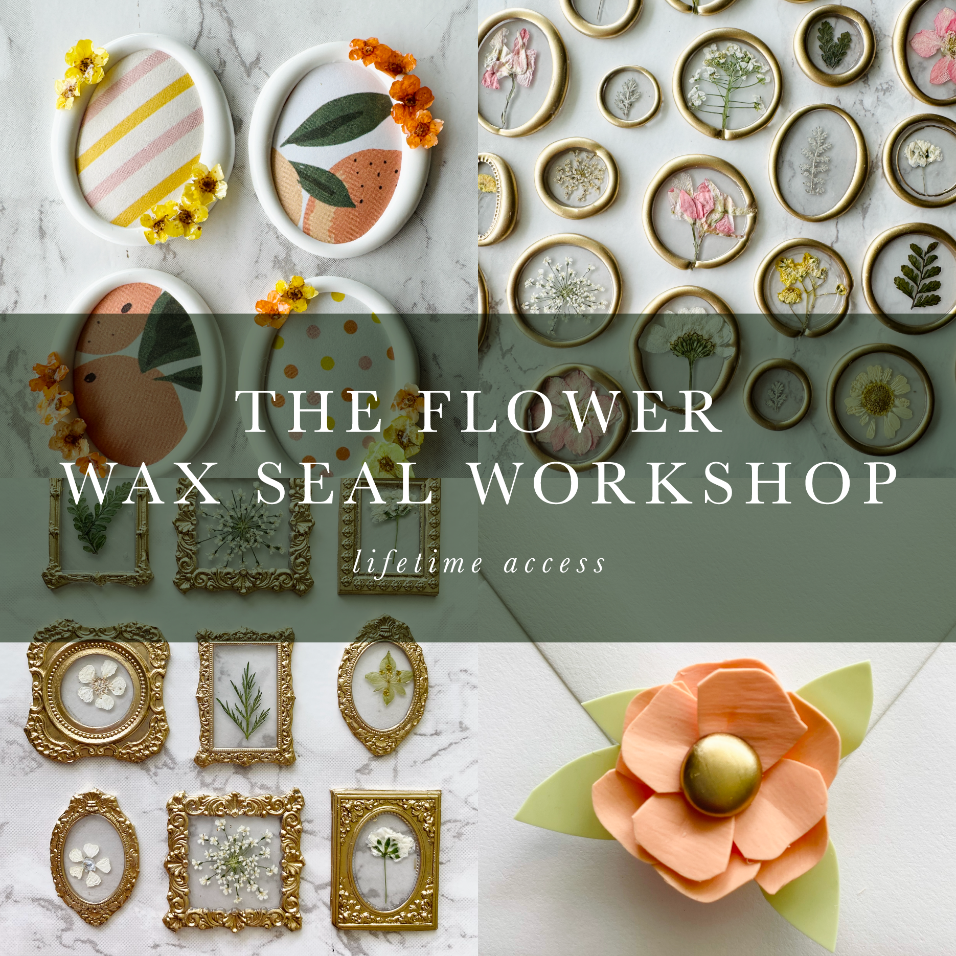 The Flower Wax Seal Workshop - Lifetime Access