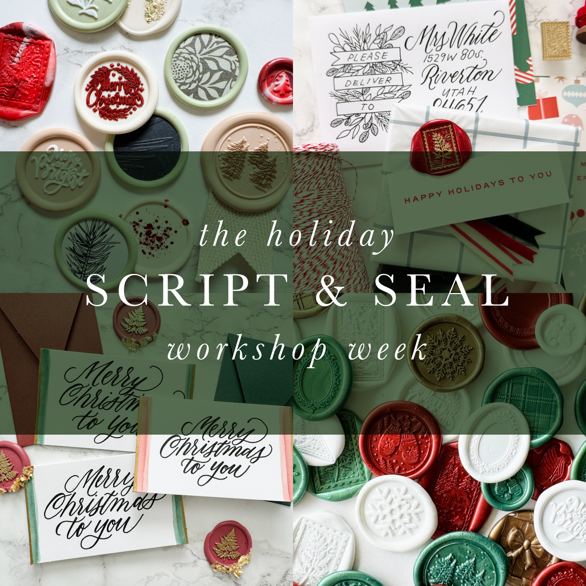 The Holiday Script & Seal Workshop Week | November 9-12
