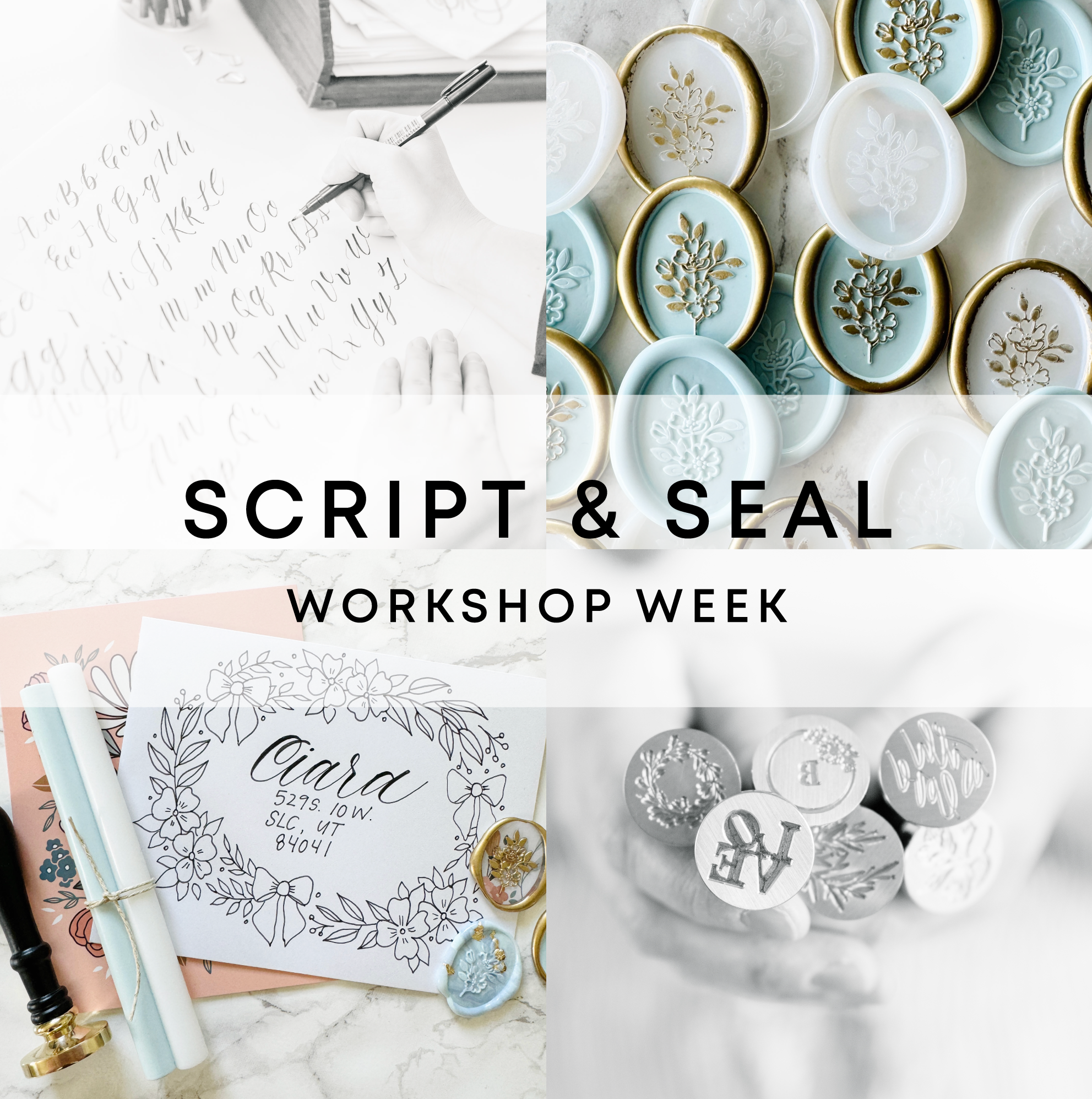 Script & Seal Workshop Week | Sept. 2-5