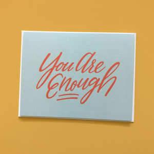 You are enough card